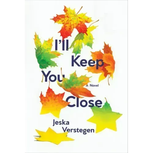 I'll Keep You Close