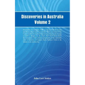 Discoveries in Australia, Volume 2 Discoveries In Australia; With An Account Of The Coasts And Rivers Discoveries In Australia; With An Account Of The