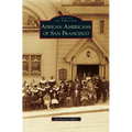 African Americans of San Francisco
