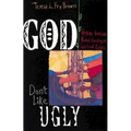 God Don't Like Ugly