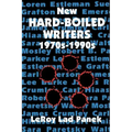 New Hard-Boiled Writers: 1970s-1990s