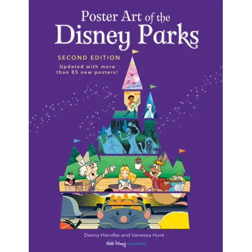 Poster Art of the Disney Parks, Second Edition