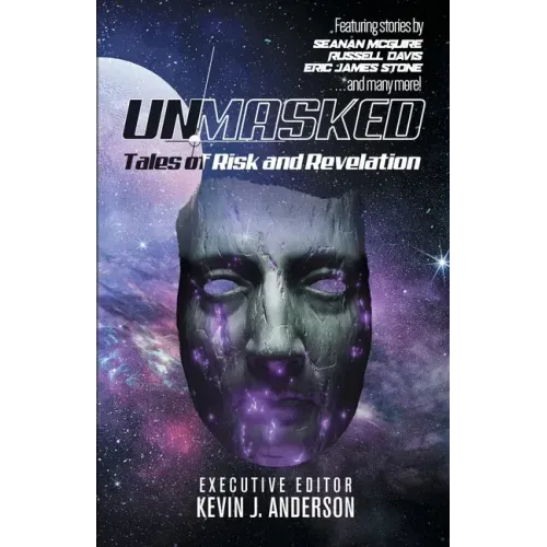 Unmasked: Tales of Risk and Revelation