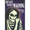 Distant Early Warning