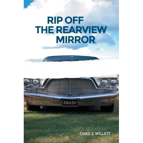Rip Off the Rearview Mirror