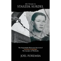 My Name is Staszek Surdel: The Improbable Holocaust Survival of Nathan Poremba, the Last Jew of Wieliczka