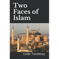 Two Faces of Islam: How Jurists Transformed the Religion of Peace into a Religion of War