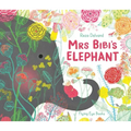 Mrs Bibi's Elephant