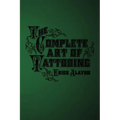 The Complete Art of Tattooing