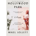 Hollywood Park: A Memoir