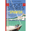 Short Stories in Spanish for Beginners Volume 2: Read for Pleasure at Your Level, Expand Your Vocabulary and Learn Spanish the Fun Way!