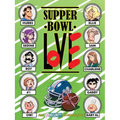 Supper Bowl Love
