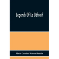 Legends Of Le Détroit