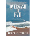 Overwash of Evil