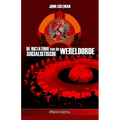De dictatuur van de socialistische wereldorde