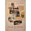 Secure the Shadow