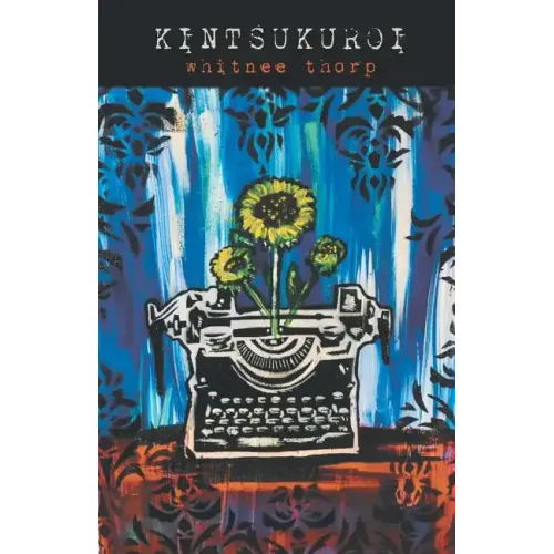 Kintsukuroi