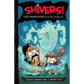 Shivers!: The Pirate Book You've Been Looking for