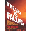 The Sky Is Falling: How Vampires, Zombies, Androids, and Superheroes Made America Great for Extremism