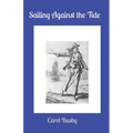 Sailing Against the Tide