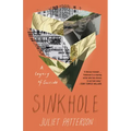 Sinkhole: A Legacy of Suicide