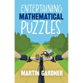 Entertaining Mathematical Puzzles