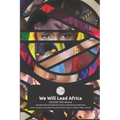 We Will Lead Africa: Volume Two: Women