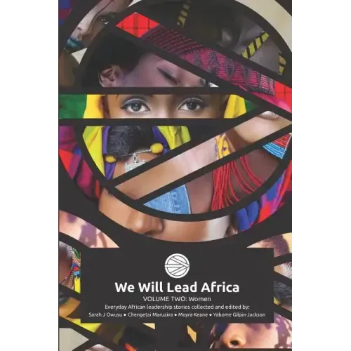 We Will Lead Africa: Volume Two: Women
