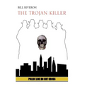 The Trojan Killer