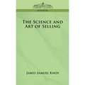 The Science and Art of Selling