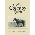 A Cowboy Spirit