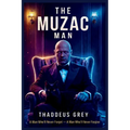 The Muzac Man Volume 1
