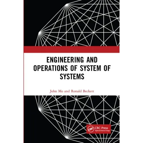 Engineering and Operations of System of Systems
