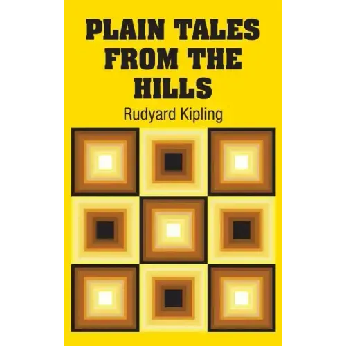 Plain Tales from the Hills