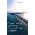 Overcoming Barriers to Evangelization in Japan
