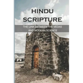 Hindu Scripture: The Link Between The Vedas And Modern Science: The Sacrifice Of The Deity Purusha