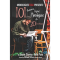 101 Awesome Original Monologues for 20-Somethings