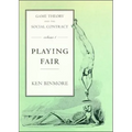 Game Theory and the Social Contract, Volume 1: Playing Fair