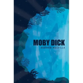 Moby Dick or, The Whale