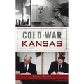 Cold War Kansas