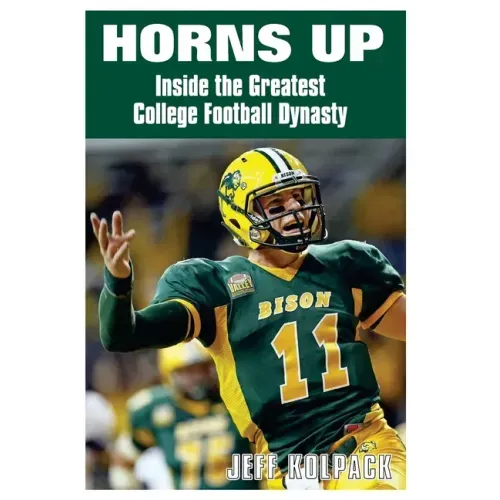 Horns Up: Inside the Greatest College Football Dynasty