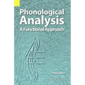 Phonological Analysis: A Functional Approach, 3rd Edition