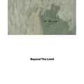 Arshile Gorky: Beyond the Limit