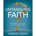 Untangling Faith Women's Bible Study Participant Workbook: Reclaiming Hope in the Questions Jesus Asked