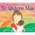 Te Quiero Más = I Love You More