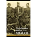 North American Indians in the Great War