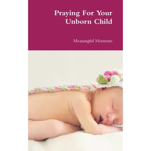 Praying For Your Unborn Child