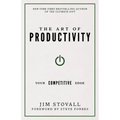 The Art of Productivity: Your Competitive Edge