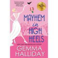 Mayhem in High Heels