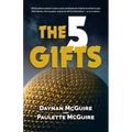 The Five Gifts
